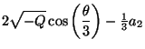 2*sqrt(-Q)*cos(theta/3)-a2/3